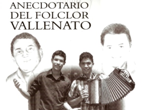 Portada de Anecdotario del folclor vallenato